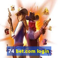 74 bet.com login